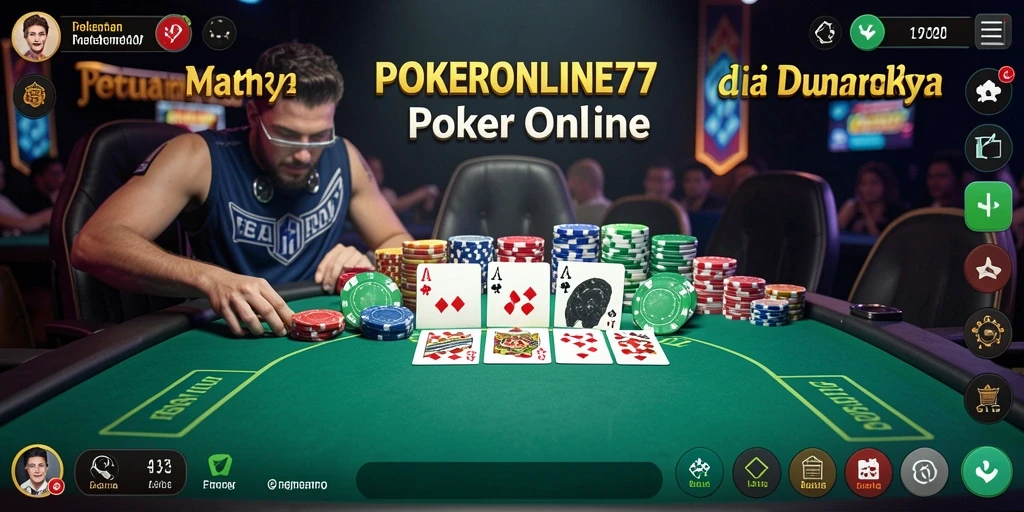 Gameplay POKERONLINE77 menampilkan aksi seru dalam petualangan poker.